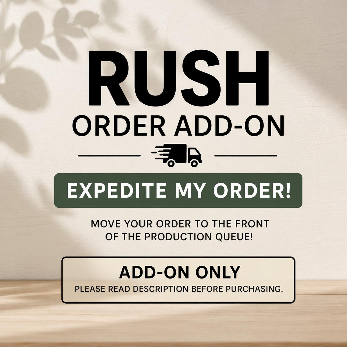 Rush order processing add-on for faster personalized order production