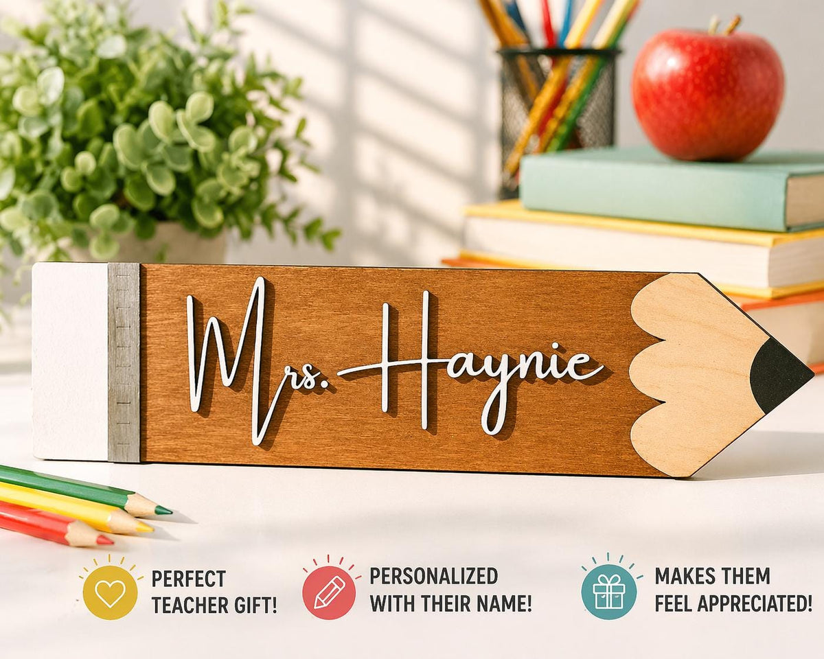 Personalized teacher pencil sign for classroom decor